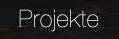 Projekte